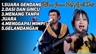 Download lagu LAGU APRIL FEAT RHOMA IRAMA FULL ALBUM APRIL DA7 CIREBON FEAT RHOMA IRAMA SONATA TERBARU  mp3