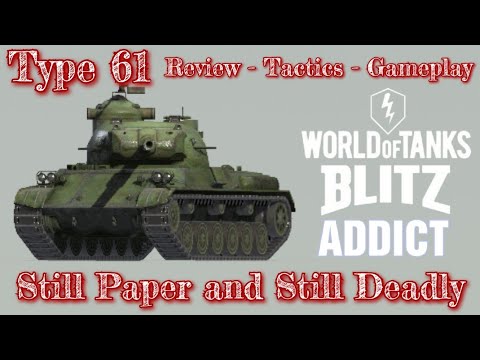 WoT Blitz || Type 61 - Review, Tactics and Gameplay | Ninja style tank |