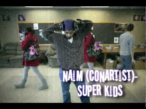 Naim (ConArtist)- Super Kids
