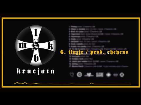6. MSK LSB - ILUZJE / prod. CHEYENO