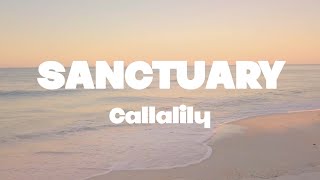 Callalily - Sanctuary lyrics | (Mr. SOUNDS)