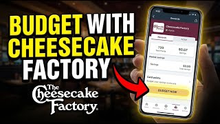 How to budget with Cheesecake Factory - Easy Tutorial