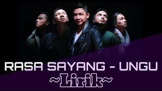 Download lagu UNGU BAND - RASA SAYANG (LIRIK) mp3 Download lagu UNGU BAND - RASA SAYANG (LIRIK) mp3