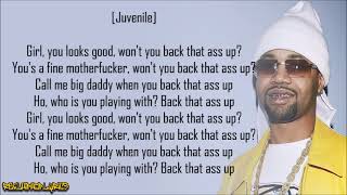 Juvenile - Back That Azz Up ft. Mannie Fresh &amp; Lil Wayne (Lyrics)
