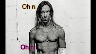 Iggy Pop Fuckin&#39; Alone Sub Español Ingles