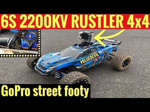 Rustler 4x4 6S 2200KV go pro street footy