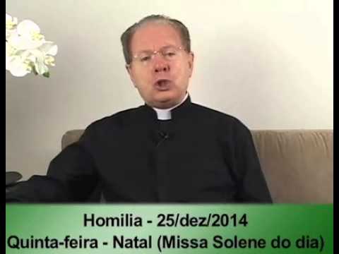 (O Pão Nosso) 25 Dezembro 2014 Natal   Missa Solene do Dia Pe F C Cardoso