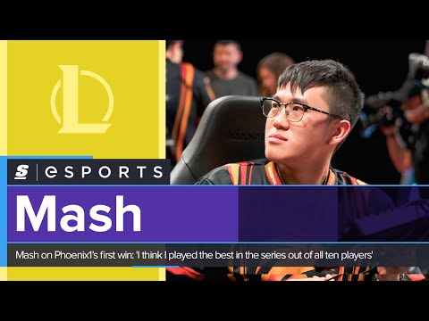 Mash on Phoenix1’s first win: 'I think I played the best in the series out of all ten players'