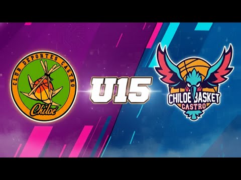 U15 CD DEPORTES CASTRO VS CD CHILOÉ BASKET