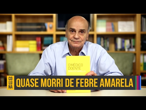 Febre amarela: Esclareça suas dúvidas com Drauzio Varella