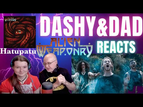 ALIEN WEAPONRY - Hatupatu (Dad&DaughterFirstReaction)