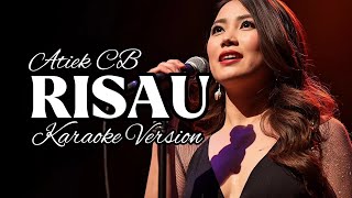 Download lagu 🎶Risau—Atiek CB • Karaoke Kav69 Female Vocal mp3
