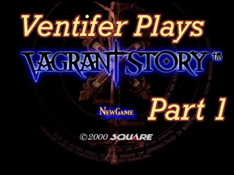(Twitch) Let's Play Vagrant Story Part 1