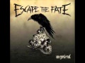 Escape The Fate- Ungrateful(Full Album 2013 ...