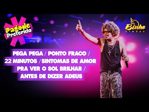 Binho Simões - Pega Pega / Ponto Fraco / 22 minutos / Sintomas de Amor e + [Meu Pagode Preferido]