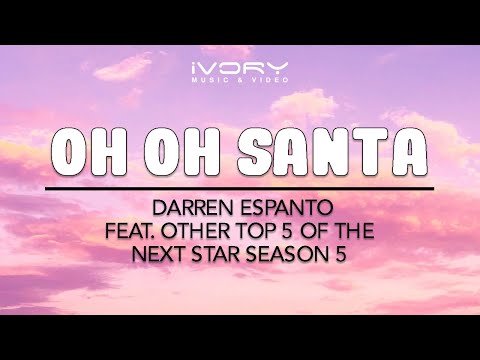 Darren Espanto - Oh Oh Santa (feat. Other Top 5 of The Next Star Season 5) (Official Lyric Video)