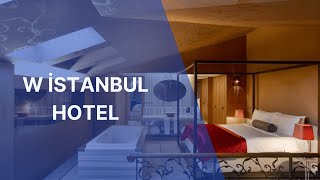 W İstanbul Hotel | Neredekal.com
