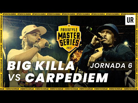 BIG KILLA VS CARPEDIEM | #FMSCOLOMBIA 2022 - Jornada 6 | Urban Roosters