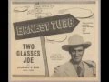 1211 Ernest Tubb - Two Glasses, Joe