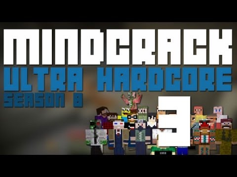 Mindcrack Ultra HardCore - Season 8 - Episode 3