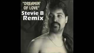 Stevie B Dreaming of Love Remix