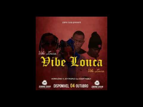 Família Lirica Feat Doop Family - VIBE LOUCA