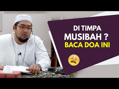 Di Timpa Musibah ? Baca Doa Ini | Ustaz Yusuf Yaacob