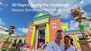 Nassau Bahamas Without Excursions | What To Do Right Off the Cruise Ship