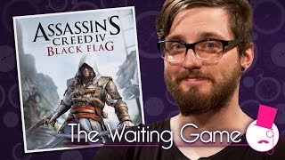 Assassin&#39;s Creed IV: Black Flag - The Waiting Game