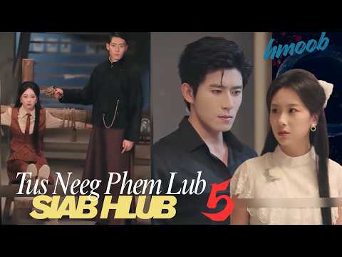 Tus Neeg Phem Lub Siab Hlub Ep 04 ( xaus Lis no)