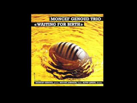 Moncef Genoud Trio - I Hear A Rhapsody