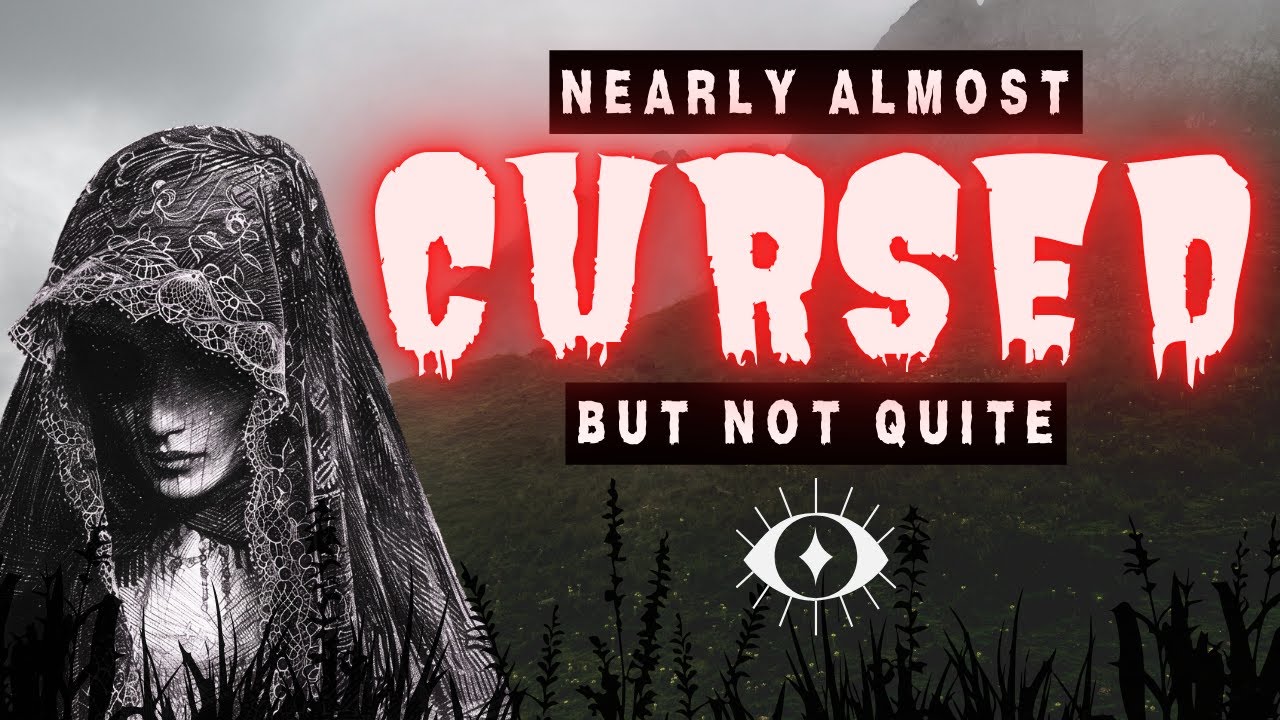 8. Nearly Almost Cursed But Not Quite | True spooky stories of the strange & unusual