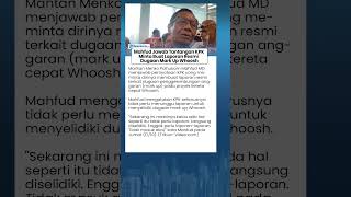 Mahfud MD Tanggapi Permintaan KPK Buat Laporan Dugaan Mark Up Proyek Whoosh: Itu Tidak Masuk Akal