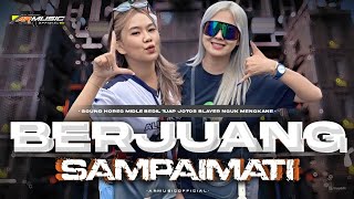 Download lagu DJ BERJUANG SAMPAI MATI VIRAL TIKTOK PARTY MIDLE BEDIL TJAP JOTOS MENGKANE TERBARU ARMUSIC  mp3