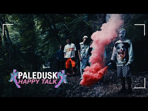 Paledusk - HAPPY TALK (Official Music Video)