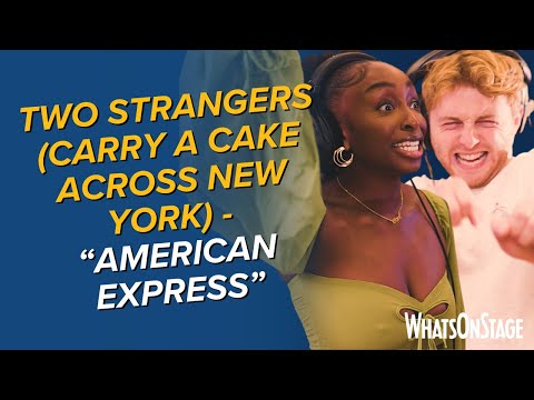 Two Strangers (Carry a Cake Across New York) | American Express