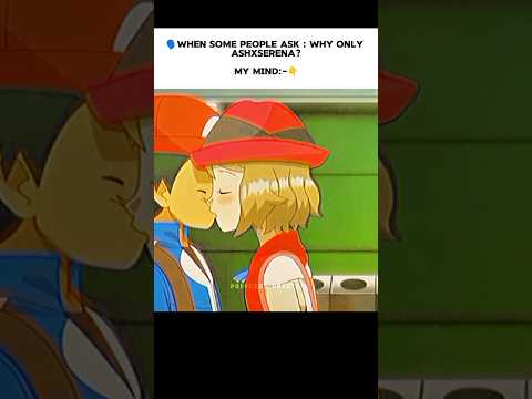 No one can be like serena😍||ash x serena#shorts #short#shortsfeed #youtubeshorts#ytfeed #viralshorts