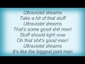 Cypress Hill - Ultraviolet Dreams Lyrics