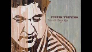 Justin Trevino - Alright I'll Sign the Papers