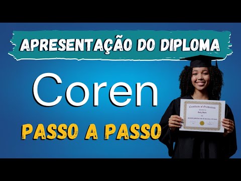 APRESENTAÇÃO DO DIPLOMA NO COREN - PASSO A PASSO  - COMO FAZER