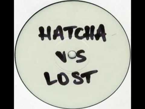 Hatcha Vs Lost - What's the point