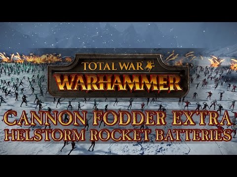 Total War: Warhammer - Cannon Fodder Extra: Zombie Horde vs Helstorm Rocket Batteries!