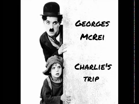 Georges McRei - Charlie's trip (Maxi) (Second Album 