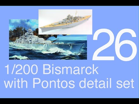Trumpeter 1/200 DKM Bismarck Full build with Pontos detail set Part 26