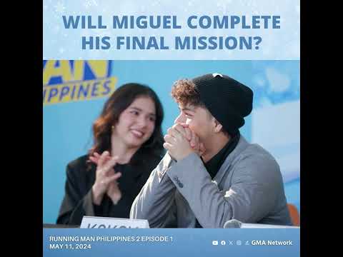 Running Man Philippines 2: Will Miguel complete his final mission? (Episode 1)