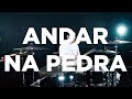 Andar Na Pedra Raimundos Drum Cam
