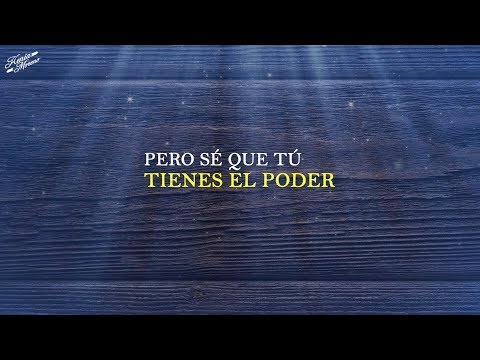 Kenia Moreno -- Tú tienes el poder -- Video lyric
