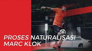 Proses Naturalisasi Marc Klok Sudah di Tahap Kemenkumham