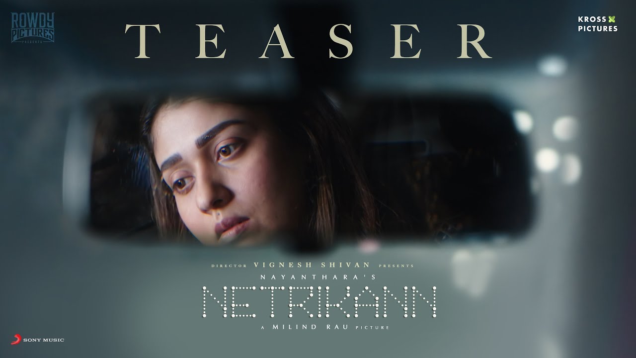 Netrikann Teaser