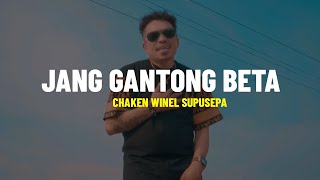 Download lagu JANG GANTONG BETA - Chaken Winel Supusepa (Lirik) | Pop Ambon Terbaru 2024 mp3